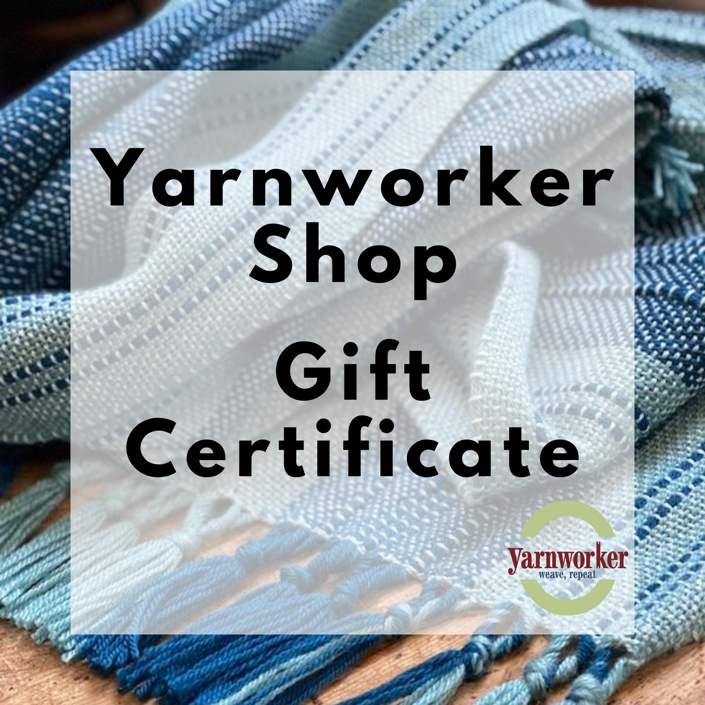 Yarnworker Shop Gift Certificate